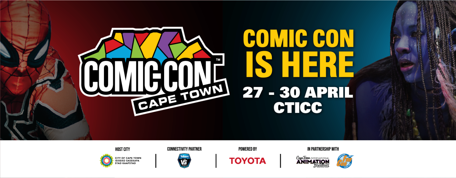 Comic Con Cape Town 2023, What You Need to Know Cape Town Tourism